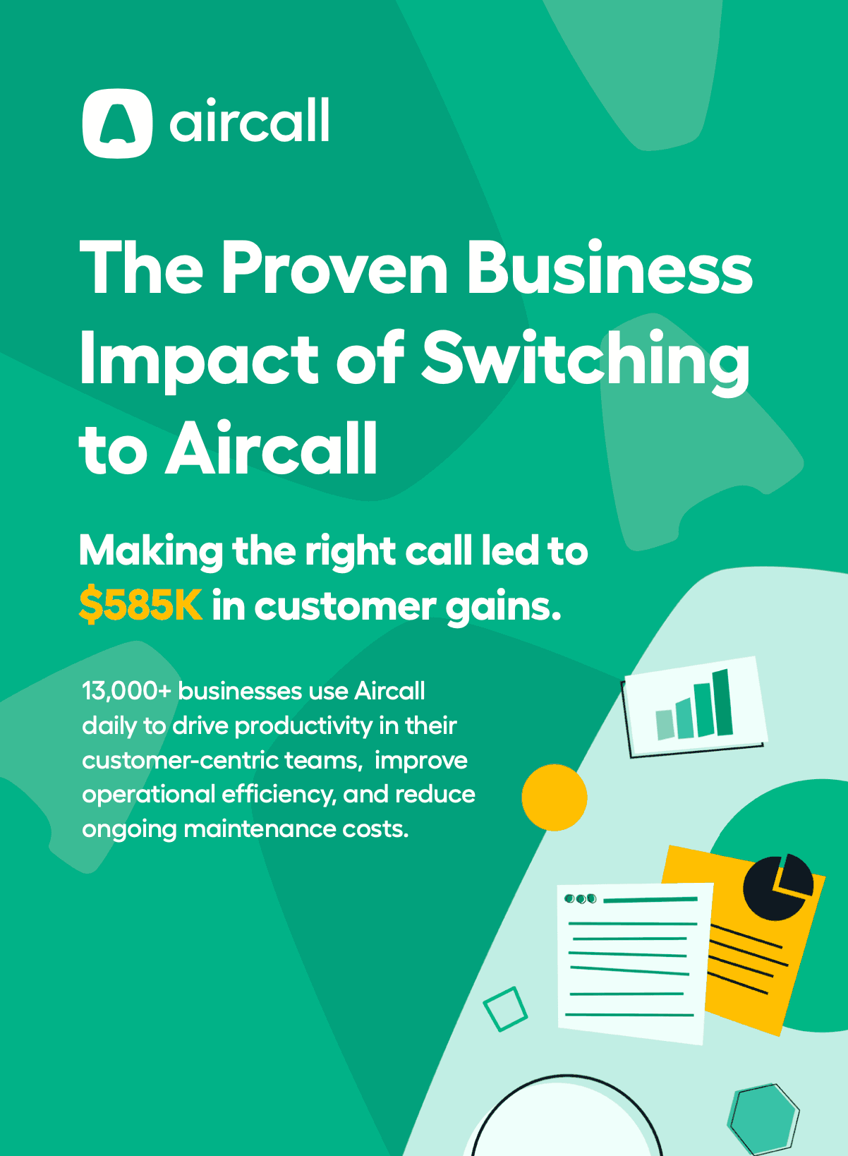 The Proven Business Impact of Switching to Aircall